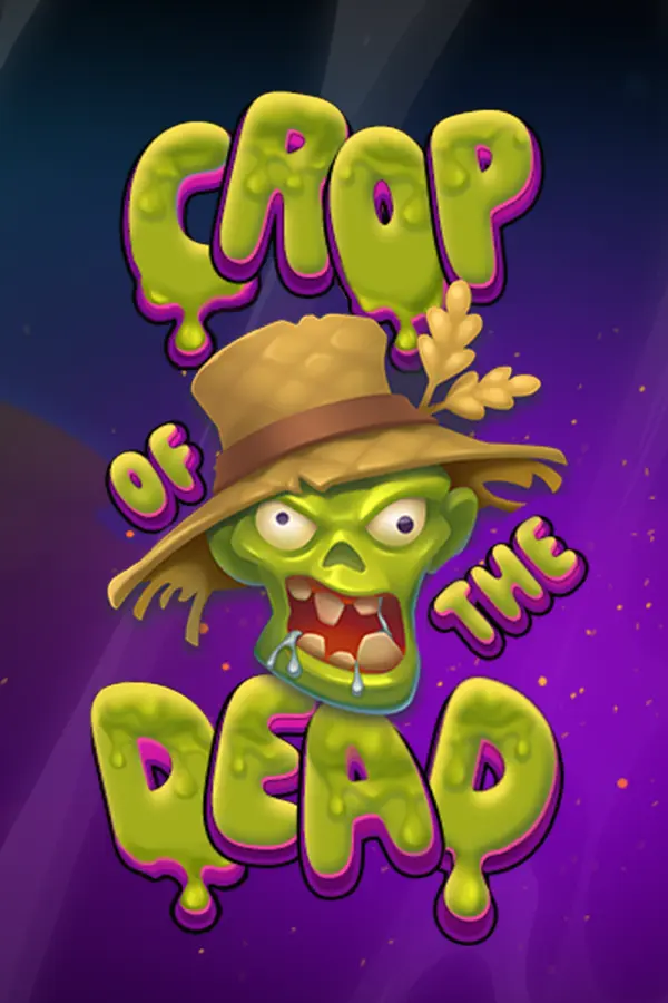 Crop of the Dead